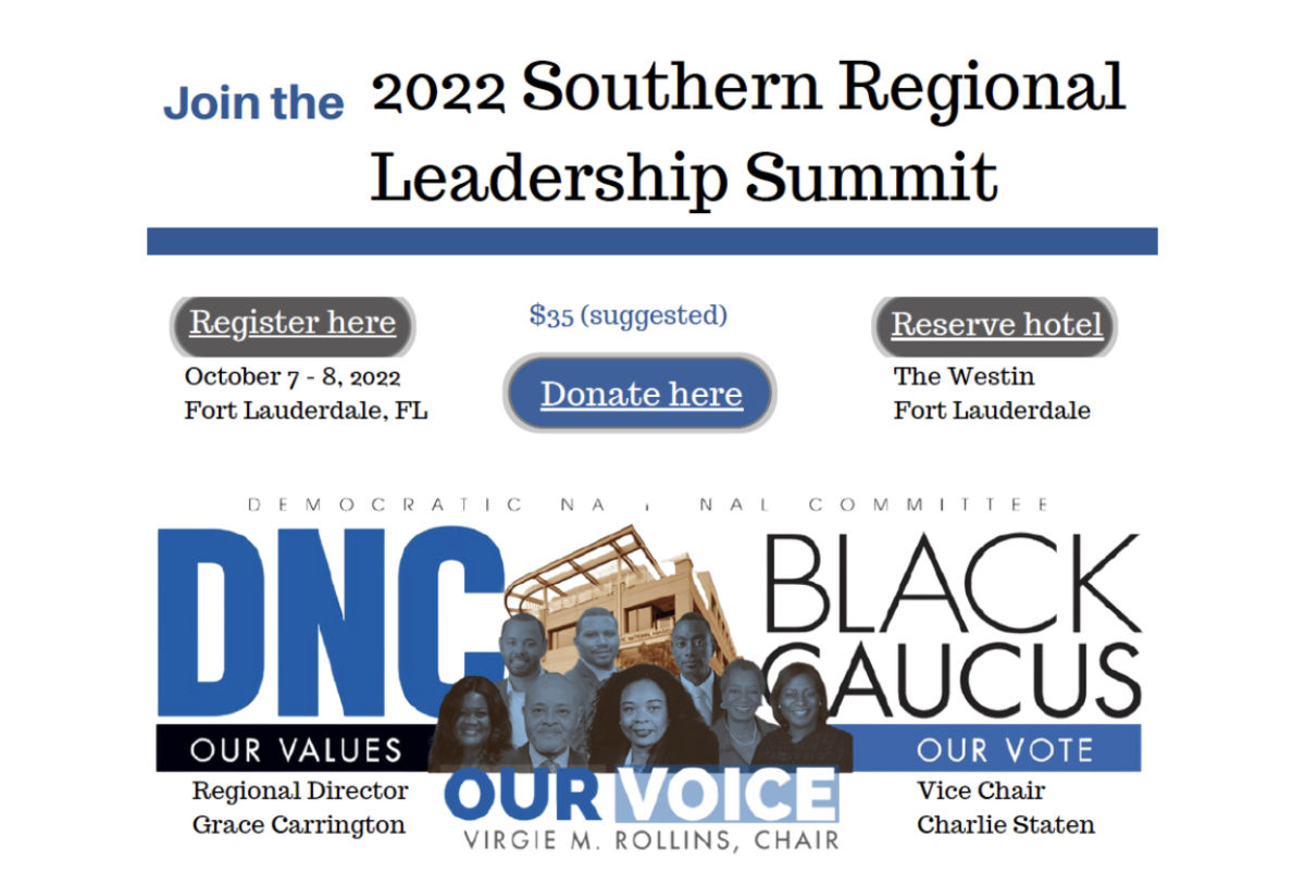 2022 Southern Regional DNC Black Caucus Leadership Summit The